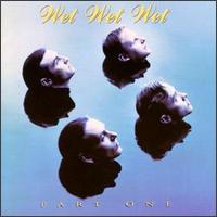 Part One von Wet Wet Wet