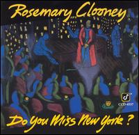 Do You Miss New York? von Rosemary Clooney