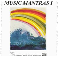 Music Mantras 1 von Johannes Walter