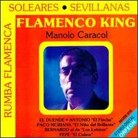 Flamenco King von Manolo Caracol