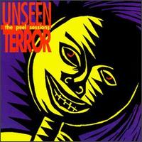 Peel Sessions von Unseen Terror