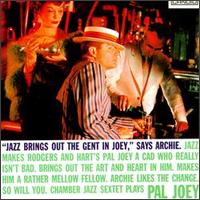 Chamber Jazz Sextet Plays Pal Joey von Chamber Jazz Sextet