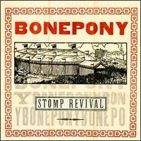 Stomp Revival von Bonepony