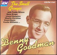 Small Groups von Benny Goodman