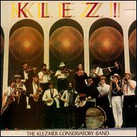 Klez! von Klezmer Conservatory Band