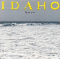 This Way Out von Idaho