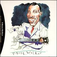 Complete Capitol/Black & White Recordings von T-Bone Walker