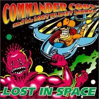Lost in Space von Commander Cody