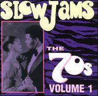 Slow Jams: The 70's, Vol. 1 von Various Artists