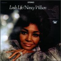 Lush Life von Nancy Wilson