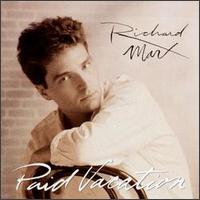 Paid Vacation von Richard Marx