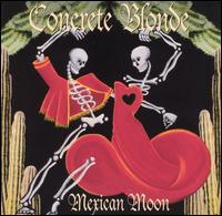 Mexican Moon von Concrete Blonde