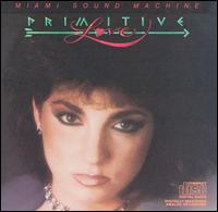 Primitive Love von Miami Sound Machine