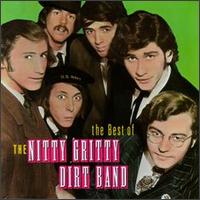 Best of the Nitty Gritty Dirt Band [Capitol/EMI] von The Nitty Gritty Dirt Band