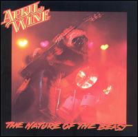 Nature of the Beast von April Wine