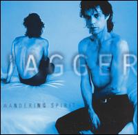 Wandering Spirit von Mick Jagger