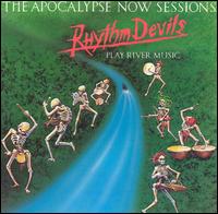 Apocalypse Now Sessions von Rhythm Devils