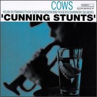 Cunning Stunts von The Cows