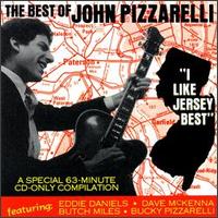 Best of John Pizzarelli: I Like Jersey Best von John Pizzarelli