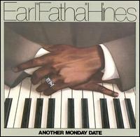 Another Monday Date von Earl Hines