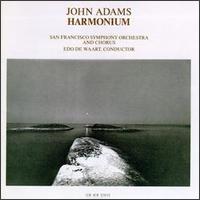 John Adams: Harmonium von John Adams