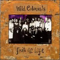 Fruit of Life von Wild Colonials