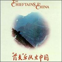 Chieftains in China von The Chieftains