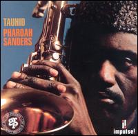 Tauhid von Pharoah Sanders