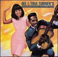 Greatest Hits, Vol. 2 von Ike & Tina Turner