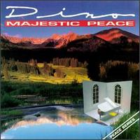 Majestic Peace von Dino