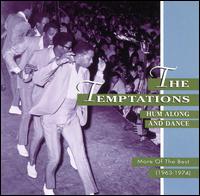 Hum Along and Dance: More of the Best (1963-1974) von The Temptations