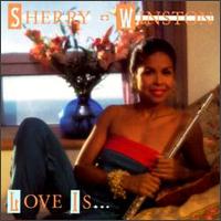 Love Is... von Sherry Winston