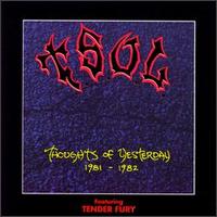 Thoughts of Yesterday 1981-1982 von T.S.O.L.