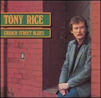 Church Street Blues von Tony Rice