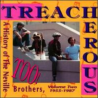 Treacherous Too: A History of the Neville Brothers, Vol. 2 (1955-1987) von Neville Brothers