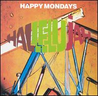 Hallelujah von Happy Mondays