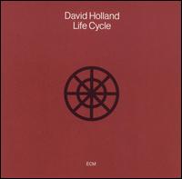 Life Cycle von Dave Holland