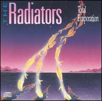 Total Evaporation von The Radiators