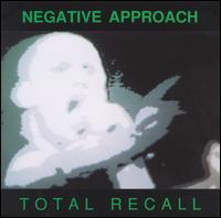 Total Recall von Negative Approach