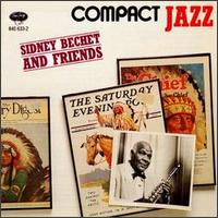 Compact Jazz: Sidney Bechet & Friends von Sidney Bechet