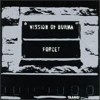 Forget von Mission of Burma