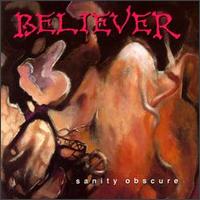 Sanity Obscure von Believer