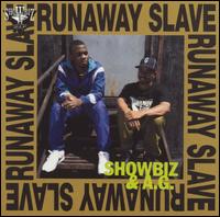 Runaway Slave von Show & A.G.