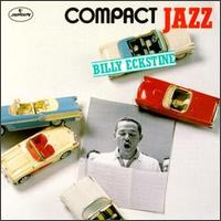 Compact Jazz: Billy Eckstine von Billy Eckstine