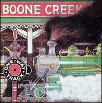 One Way Track von Boone Creek