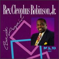 Back Again von Rev. Cleophus Robinson Jr.