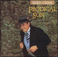 Prodigal Son von Mike Cross