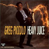 Heavy Juice von Greg Piccolo