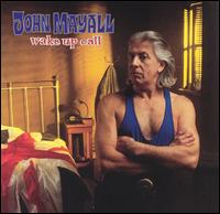 Wake Up Call von John Mayall