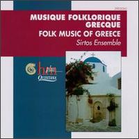 Folk Music of Greece von Sirtos Ensemble